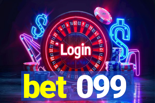 bet 099